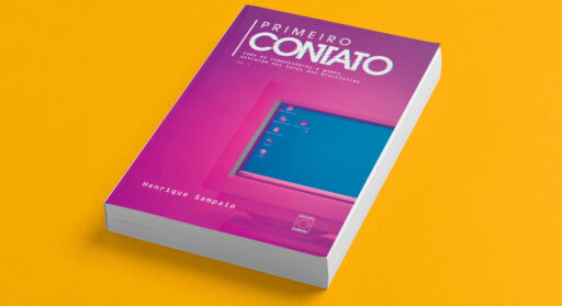 Primeiro Contato: livro sobre formação da cultura digital brasileira está em pré-venda