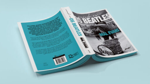 Mal Evans biografia de roadie dos Beatles chega ao Brasil pela Belas Letras
