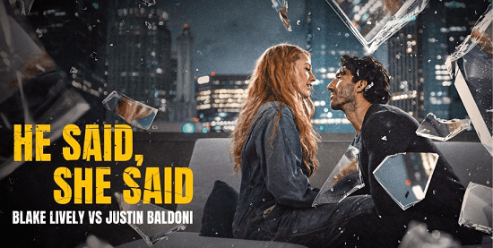 He Said, She Said - documentário sobre disputa judicial entre Blake Lively e Justin Baldoni