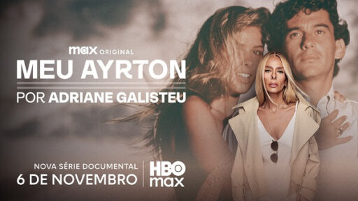 Meu Ayrton Por Adriane Galisteu estreia em novembro na HBO Max