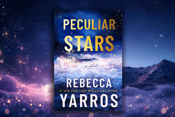 Estrelas Peculiares (Peculiar Stars, 2026), novo romance de Rebecca Yarros